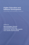 Higher Education and National Development: Universities and Societies in Transition