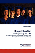 Higher Education and Quality of Life