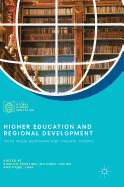 Higher Education and Regional Development: Tales from Northern and Central Europe