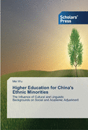 Higher Education for China's Ethnic Minorities