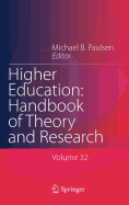 Higher Education: Handbook of Theory and Research: Published Under the Sponsorship of the Association for Institutional Research (Air) and the Association for the Study of Higher Education (Ashe)