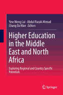 Higher Education in the Middle East and North Africa: Exploring Regional and Country Specific Potentials