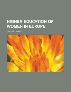 Higher Education of Women in Europe