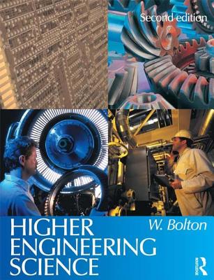 Higher Engineering Science - Bolton, William