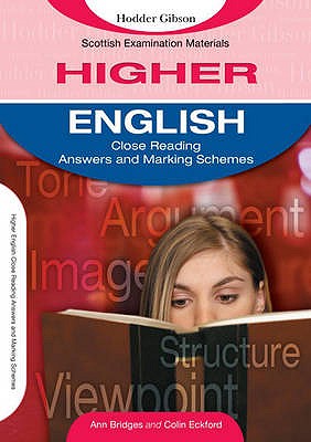 Higher English Close Reading Answers and Marking Schemes - Bridges, Ann, and Eckford, Colin