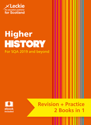 Higher History: Preparation and Support for Sqa Exams - Kerr, John, and Robertson, Holly, and Leckie