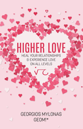 Higher Love: Love on All Levels