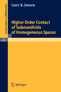 Higher Order Contact of Submanifolds of Homogeneous Spaces - Jensen, G R