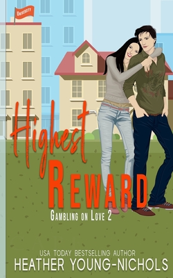Highest Reward - Young-Nichols, Heather