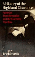 Highland Clearances: Agrarian Transformation and the Evictions, 1746-1886