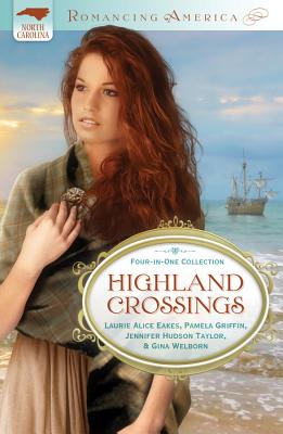 Highland Crossings - Eakes, Laurie Alice, and Griffin, Pamela, and Taylor, Jennifer Hudson