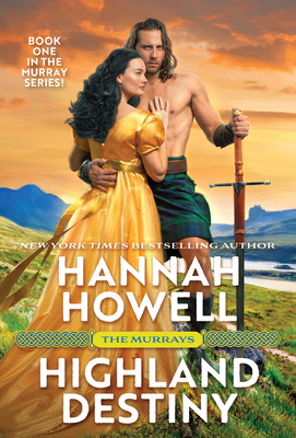 Highland Destiny - Howell, Hannah