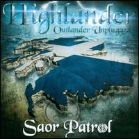 Highlander - Outlander Unplugged - Saor Patrol