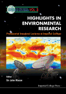 Highlights in Environmental Research, Professorial Inaugural Lectures at Imperial College