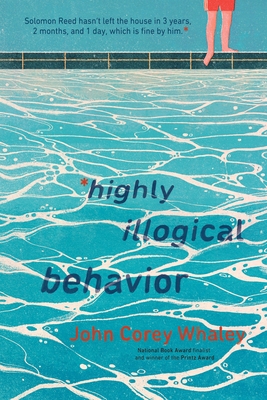 Highly Illogical Behavior - Whaley, John Corey
