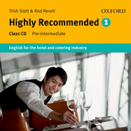 Highly Recommended: English for the Hotel and Catering Industry Class Audio CD