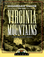 Highroad guide to the Virginia mountains