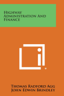 Highway Administration and Finance