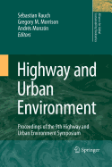 Highway and Urban Environment: Proceedings of the 9th Highway and Urban Environment Symposium