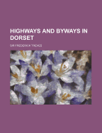 Highways and byways in Dorset
