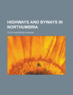 Highways and byways in Northumbria