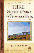 Hike Griffith Park & the Hollywood Hills: Best Day Hikes in L.A.'s Iconic Natural Backdrop