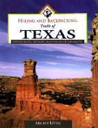 Hiking and Backpacking Trails of Texas