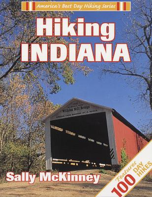 Hiking Indiana - McKinney, Sally