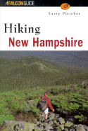 Hiking New Hampshire - Pletcher, Larry B