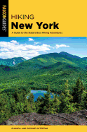 Hiking New York: A Guide to the State's Best Hiking Adventures