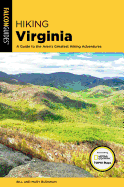 Hiking Virginia: A Guide to the Area's Greatest Hiking Adventures