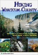 Hiking Whatcom County - Wilcox, Ken