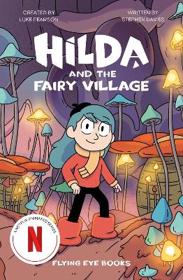 Hilda and the Fairy Village - Davies, Stephen