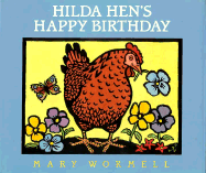 Hilda Hen's Happy Birthday