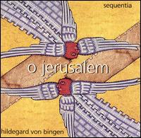 Hildegard von Bingen: O Jerusalem - Barbara Thornton (vocals); Carol Schlaikjer (vocals); Consuelo Sanudo (vocals); Elizabeth Gaver (fiddle);...