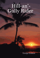 Hill-An'-Gully Rider