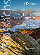 Hill Walks & Easy Summits: Walks on the Lower Hills of Loch Lomond & the Trossachs