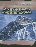 Hillary and Norgay's Mount Everest Adventure - Kerr, Jim