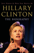 Hillary Clinton - Her Way: The Biography