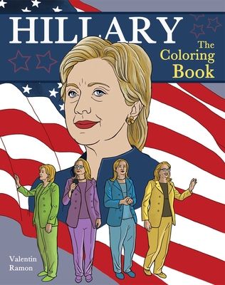 Hillary: The Coloring Book - 