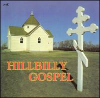 Hillbilly Gospel - Various Artists