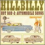 Hillbilly Hot Rod and Automobile Songs