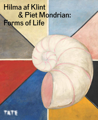 Hilma af Klint & Piet Mondrian: Forms of Life - Abdel Nabi, Nabila (Editor), and Stamps, Laura (Editor), and Tempel, Benno (Contributions by)