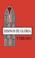 Himnos de Gloria Y Triunfo, Tapa Rstica, Anaranjado