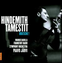 Hindemith: Bratsche! - Antoine Tamestit (viola); Markus Hadulla (piano); hr_Sinfonieorchester (Frankfurt Radio Symphony Orchestra);...