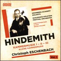 Hindemith, Vol. 1 : Kammermusik I, II, III; Kleine Kammermusik - Aaron Schilling (clarinet); Alberto Esteve Gimnez (oboe); Alexander Edelmann (double bass);...