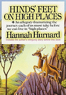 Hinds' Feet on High Places: An Allegory Dramatizing the Journey Each of Us Must Take Before We Can Live in "High Places" - Hurnard, Hannah, and McCaddon, Wanda (Read by)