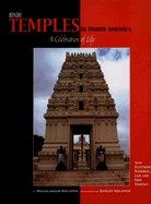 Hindu Temples in North America: A Celebration of Life