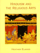 Hinduism and the Religious Arts