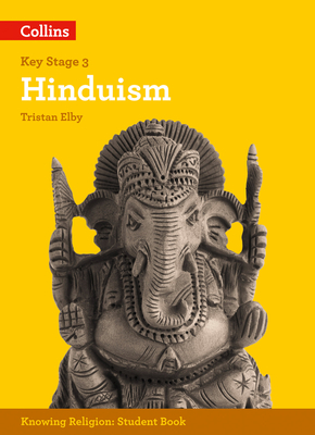 Hinduism - Elby, Tristan, and Orme, Robert (Series edited by)